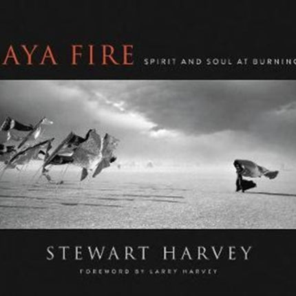 Playa Fire: Spirit and Soul at Burning Man