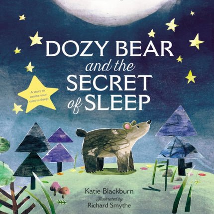 Dozy Bear and the Secret of Sleep