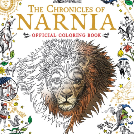 The Chronicles of Narnia Official Coloring Book: Coloring Book for Adults and Kids to Share