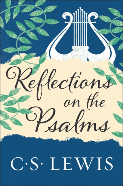 Reflections on the Psalms