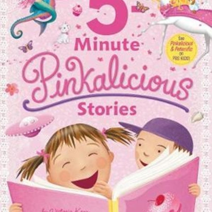 Pinkalicious: 5-Minute Pinkalicious Stories: Includes 12 Pinkatastic Stories! (Pinkalicious)