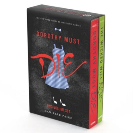 Dorothy Must Die 2-Book Box Set: Dorothy Must Die, The Wicked Will Rise