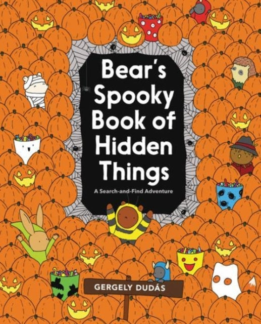 Bear's Spooky Book of Hidden Things: Halloween Seek-and-Find