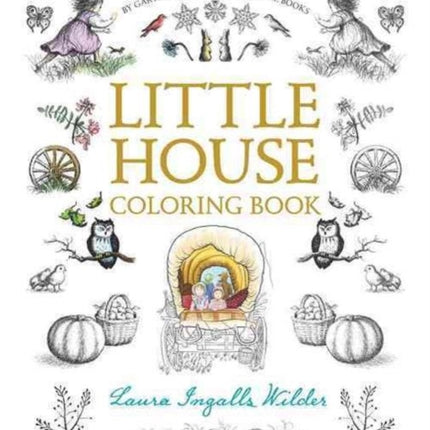 Little House Coloring Book: Coloring Book for Adults and Kids to Share