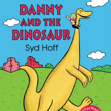 Danny And The Dinosaur [60th Anniversary Edition]