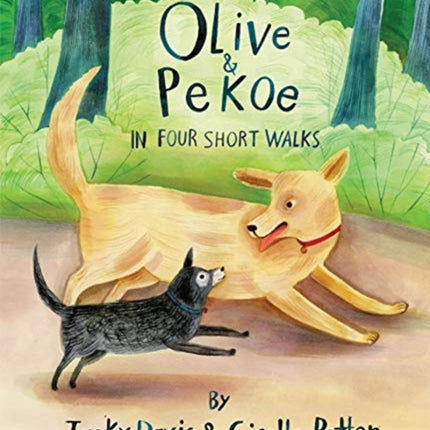 Olive & Pekoe: In Four Short Walks