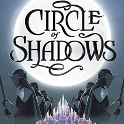 Circle of Shadows