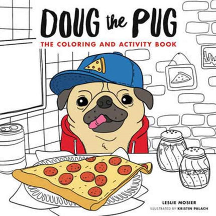 Doug the Pug: The Coloring and Activity Book