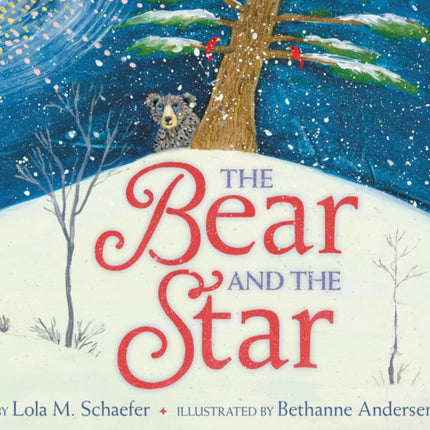 The Bear and the Star: A Winter and Holiday Book for Kids