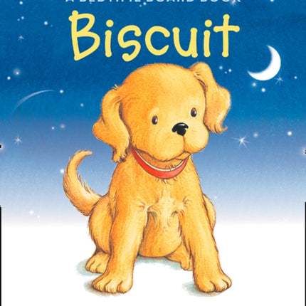 Good Night Biscuit A Padded Board Book