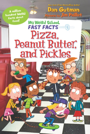 My Weird School Fast Facts Pizza Peanut Butter