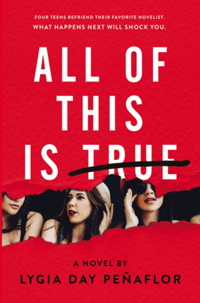 All of This Is True A Novel