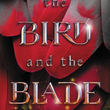 The Bird and the Blade