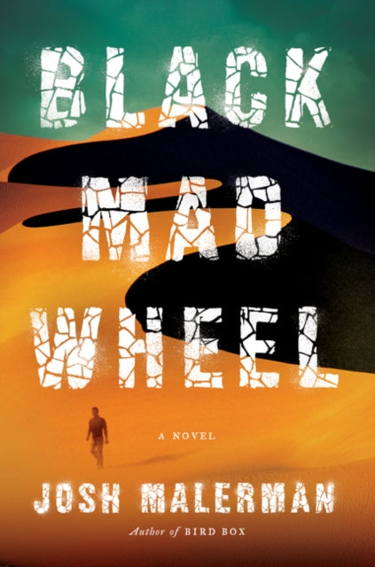 Black Mad Wheel A Novel