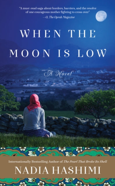 When the Moon Is Low A Novel