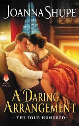 A Daring Arrangement: The Four Hundred Series