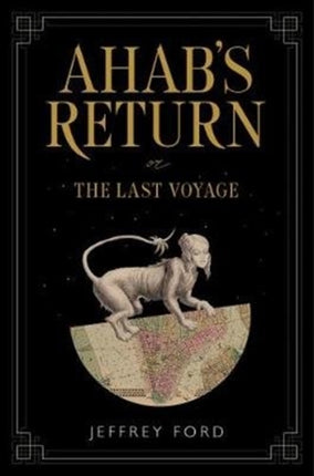 Ahab's Return: or, The Last Voyage