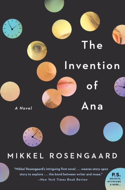 The Invention of Ana