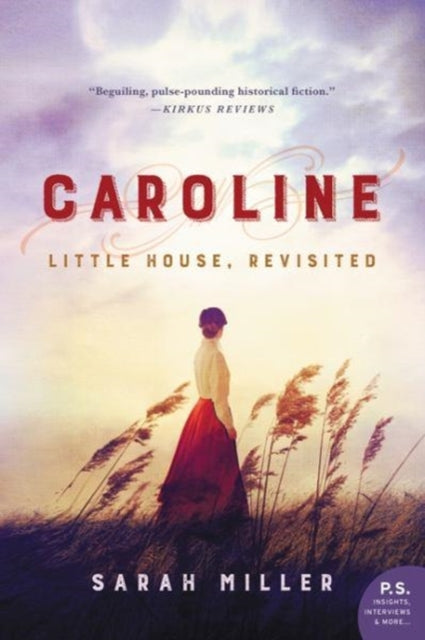 Caroline: Little House, Revisited