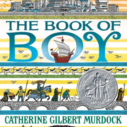 The Book of Boy: A Newbery Honor Award Winner