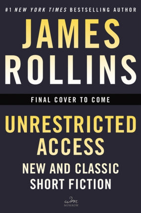 Unrestricted Access: New and Classic Short Fiction