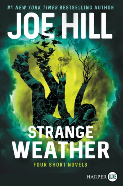 Strange Weather: Four Short Novels