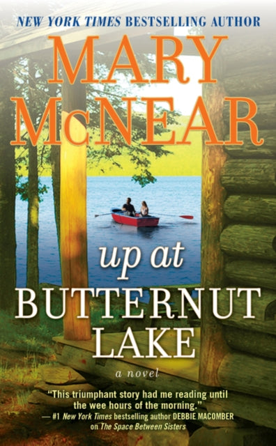 Up At Butternut Lake: A Novel