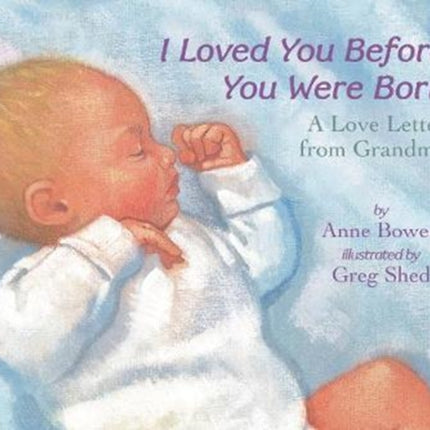 I Loved You Before You Were Born Board Book A