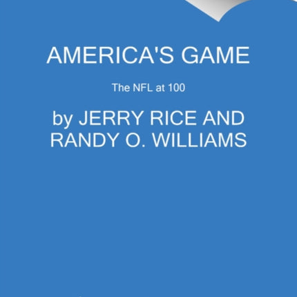 America's Game: The NFL at 100