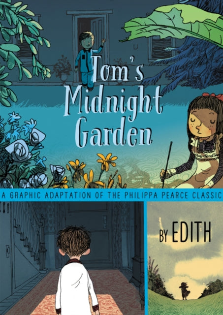 Tom's Midnight Garden Graphic Novel