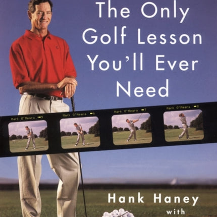 The Only Golf Lesson Youll Ever Need