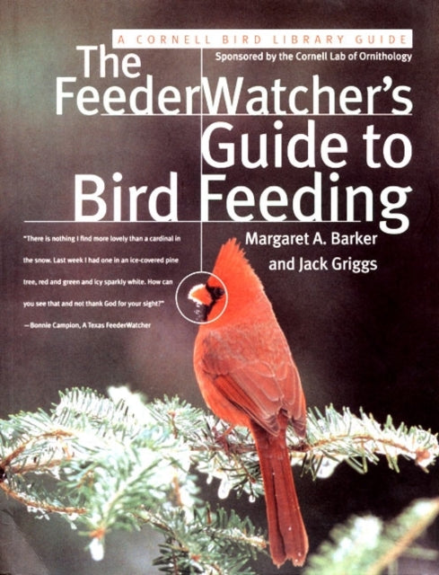 The FeederWatcher's Guide to Bird Feeding