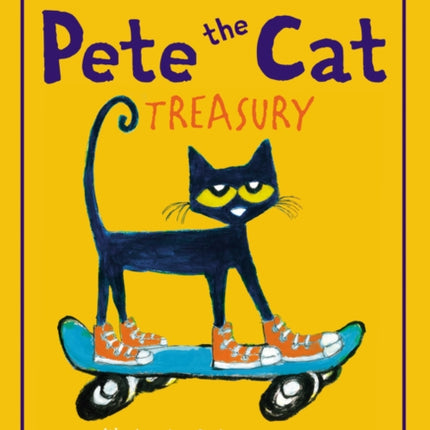 Pete The Cat Treasury: Five Groovy Stories