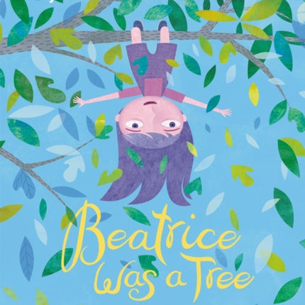 Beatrice Was a Tree