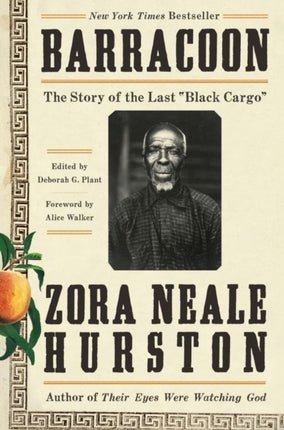 Barracoon: The Story of the Last “Black Cargo”