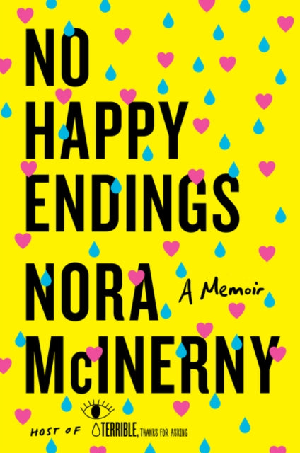 No Happy Endings: A Memoir