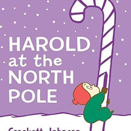 Harold at the North Pole Board Book: A Christmas Holiday Book for Kids