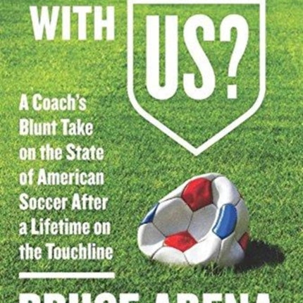 Whats Wrong with US A Coachs Blunt Take on the