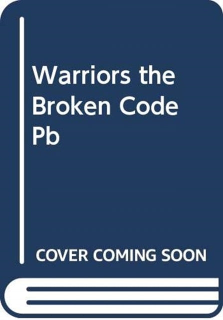 Warriors: The Broken Code #3: Veil of Shadows