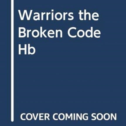 Warriors: The Broken Code #5: The Place of No Stars