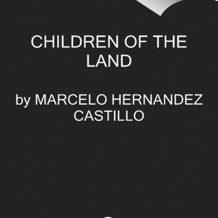 Children of the Land: A Memoir