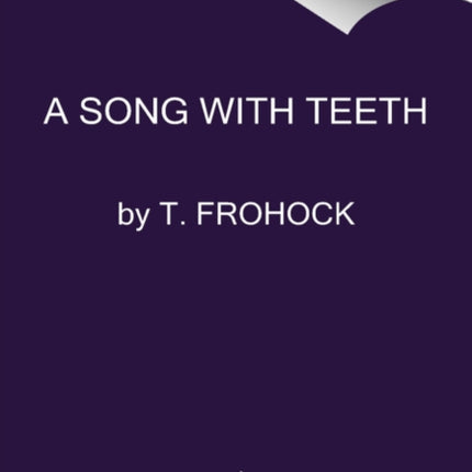 A Song with Teeth: A Los Nefilim Novel