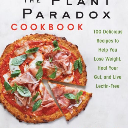 The Plant Paradox Cookbook