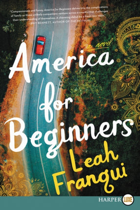 America For Beginners: A Novel [Large Print]