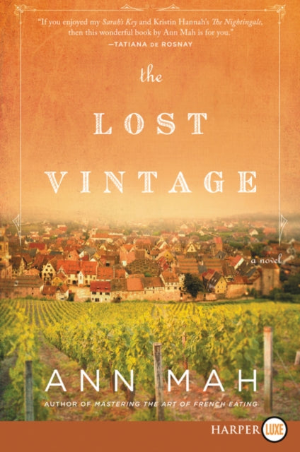 The Lost Vintage: A Novel [Large Print]