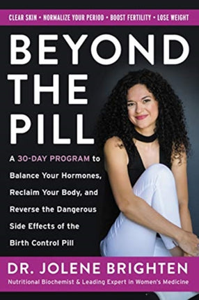 Beyond the Pill A 30Day Program to Balance Your