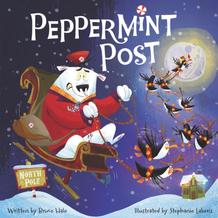 Peppermint Post: A Christmas Holiday Book for Kids