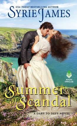 Summer of Scandal: A Dare to Defy Novel