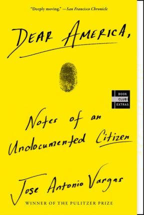 Dear America: Notes of an Undocumented Citizen