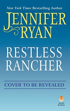 Restless Rancher: Wild Rose Ranch